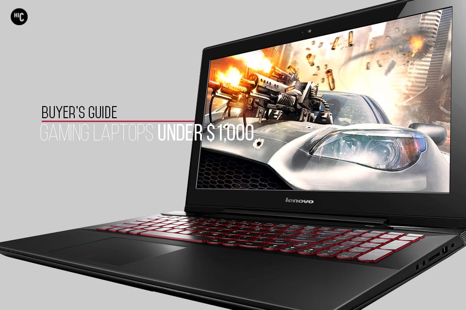 Best-Gaming-Laptops-Under-1000, best gaming laptop under 1000, gaming laptops under 1000 dollars