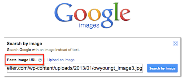 find your images online using reverse image search by google images