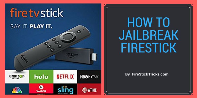 How To Install Free Netflix On Jailbroken Firestick