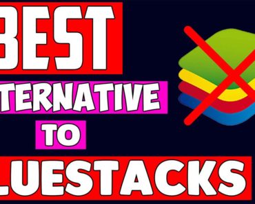 Bluestacks Alternative: Top Apps Like Bluestacks