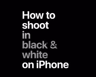 iPhone: How To Capture Video In Black & White