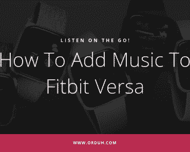 How To Add Music To Fitbit Versa