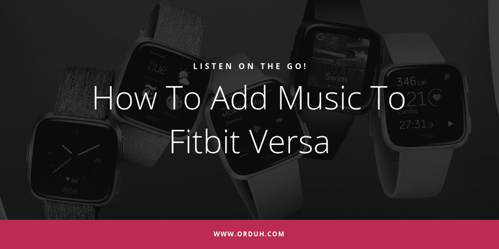 add music to fitbit versa