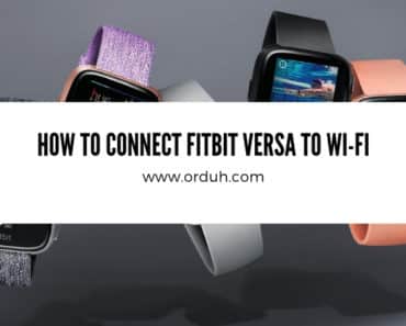 How To Connect Fitbit Versa To Wi-Fi